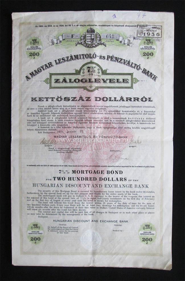Magyar Leszmitol s Pnzvlt Bank zloglevl 200 dollr 1931
